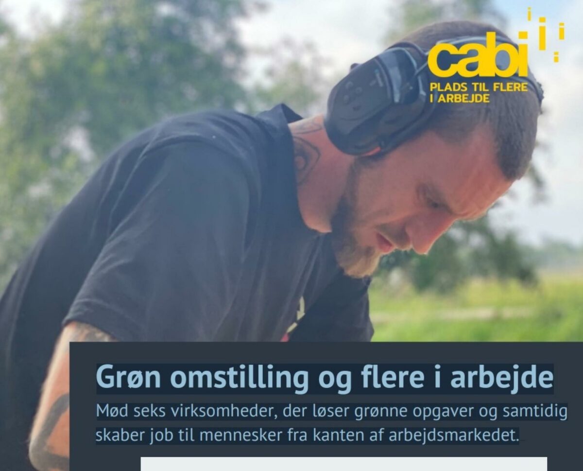 Der er gode muligheder for både at arbejde inden for den grønne omstilling og skabe plads til flere på arbejdsmarkedet, viser Cabi i sin nye casesamling. Foto af forside