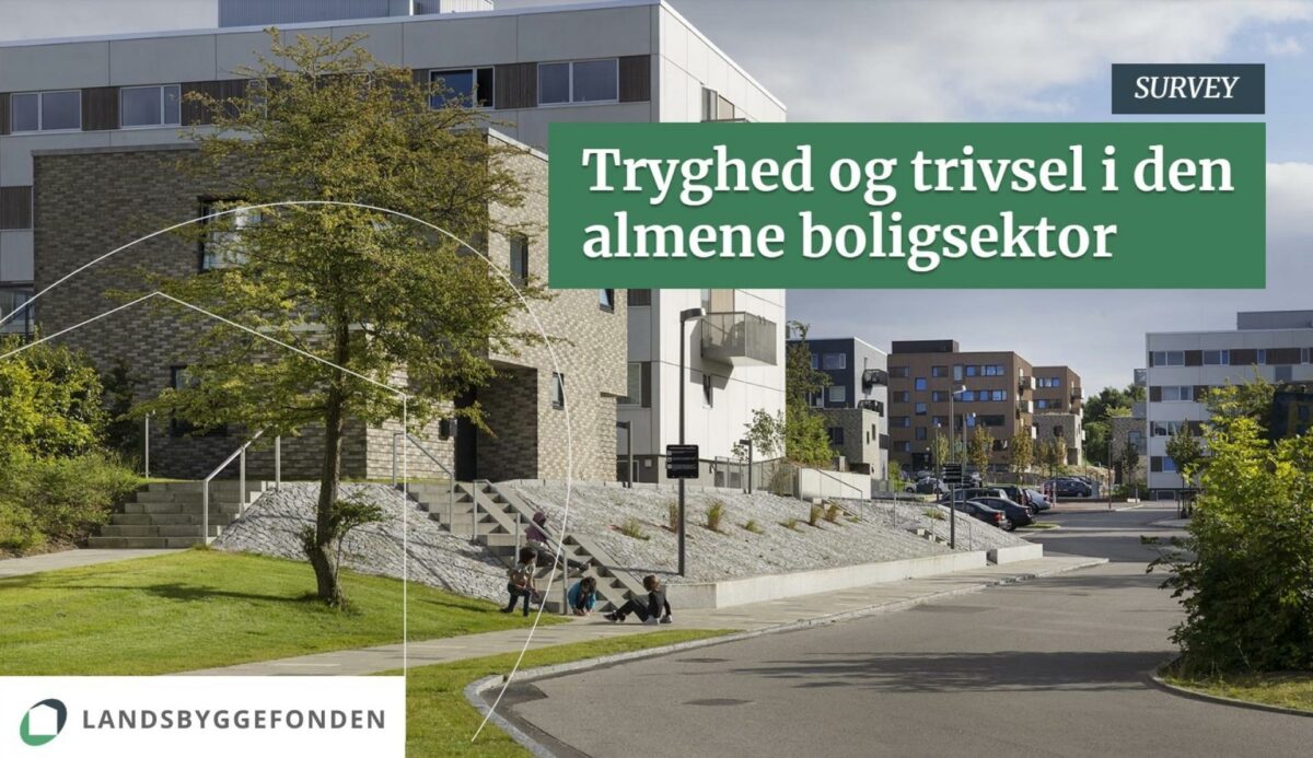 Undersøgelsen om tryghed og trivsel i den almene boligsektor er mundet ud i en 56 siders rapport, der bl.a. viser, at 74 % af de adspurgte beboere i de almene boligområder føler sig trygge i deres nærmiljø. Foto: Rapportens forside/Landsbyggefonden